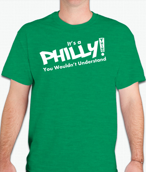 It's a Philly Thing TShirts