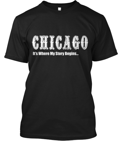 LIMITED EDITION - Chicago T-Shirt