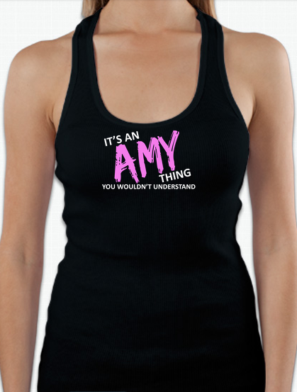 It's an Amy Thing Racerback Black